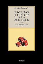 Escenas Junto a La Muerte