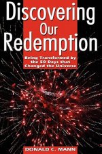 Discovering Our Redemption