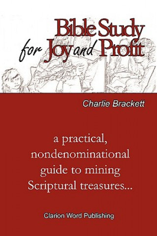 Bible Study for Joy and Profit