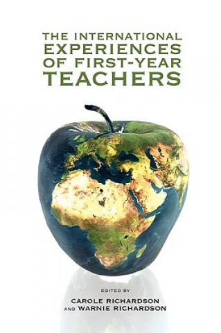 International Experiences of First-Year Teachers