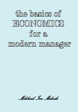 Basics of Economics for a Modern Manager