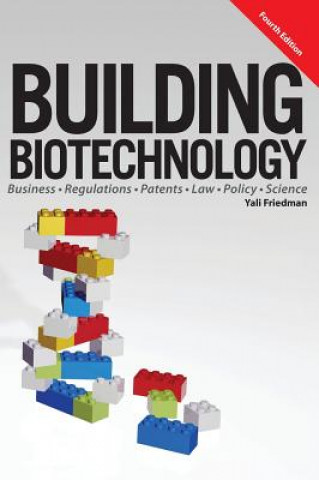 Building Biotechnology