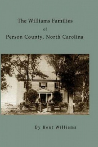 Williams Families of Person County, North Carolina