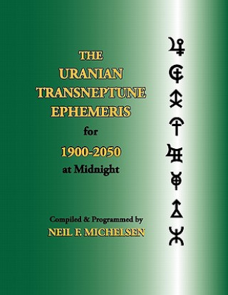 Uranian Transneptune Ephemeris for 1900-2050 at Midnight