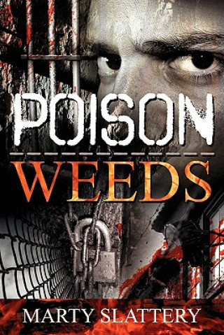 Poison Weeds