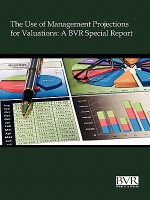 Use of Management Projections for Valuations