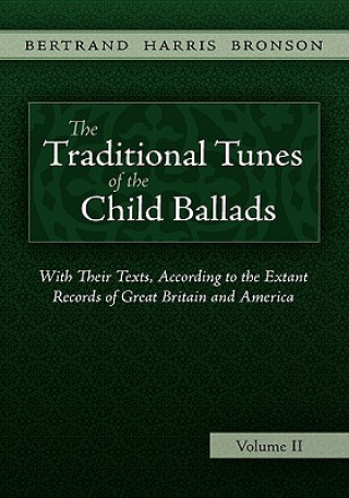 Traditional Tunes of the Child Ballads, Vol 2