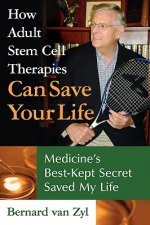 How Adult Stem Cell Therapies Can Save Your Life