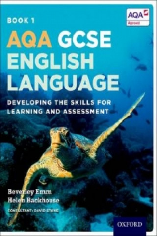 AQA GCSE English Language: AQA GCSE English Language: Student Book 1