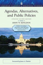 Agendas, Alternatives, and Public Policies, Update Edition,
