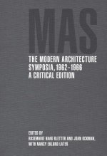 Modern Architecture Symposia, 1962-1966