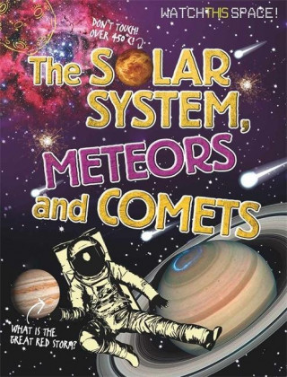 Solar System, Meteors and Comets