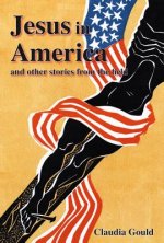 Jesus in America and Other Stories from the Field