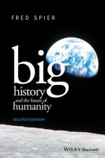 Big History and the Future of Humanity 2e