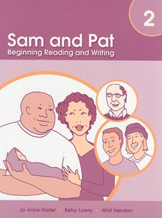 Sam And Pat Book 2: Beginning Reading and Writing