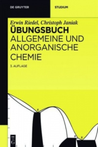 Übungsbuch Allgemeine und Anorganische Chemie