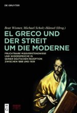 Greco und der Streit um die Moderne