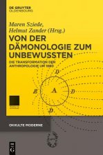 Von Der Damonologie Zum Unbewussten