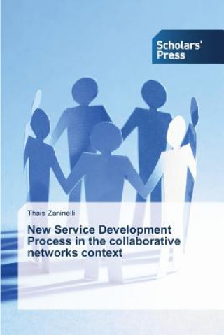 New Service Development Process in the collaborative networks context