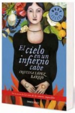 El cielo en un infierno cabe