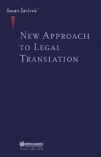 New Approach to Legal Translation