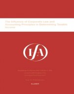 IFA: The Influence of Corporate Law and Accounting Principles in Determining Taxable Income