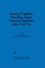 Joining Together, Standing Apart: National Identities after NAFTA