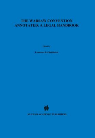 Warsaw Convention Annotated: A Legal Handbook