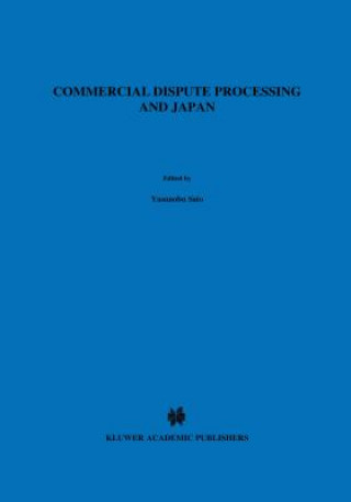 Commercial Dispute Processing and Japan