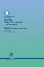 Kyoto: From Principles to Practice