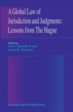 Global Law of Jurisdiction and Judgement: Lessons from Hague