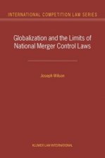 Globalization and the Limits of National Merger Control Laws
