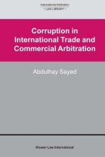Corruption in International Trade and Commercial Arbitration