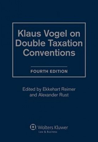 Klaus Vogel on Double Taxation Conventions - 4th Revised Edition