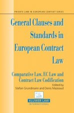 General Clauses and Standards in European Contract Law