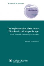 Implementation of the Seveso Directives in an Enlarged Europe