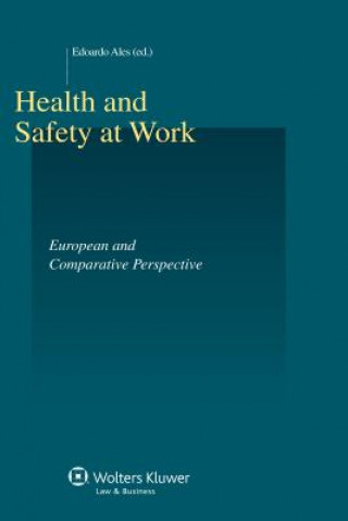 Health and Safety At Work. European and Comparative Perspective