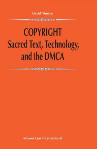 Copyright: Sacred Text, Technology, and the DMCA