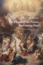 People of the Prince, the Coming One!