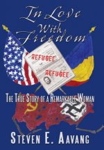 In Love With Freedom