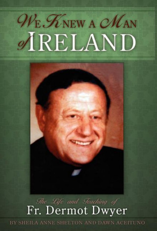 We Knew a Man of Ireland