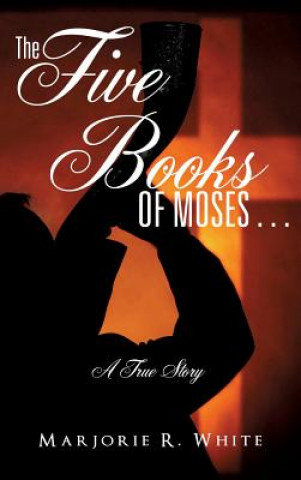 Five Books of Moses . . .