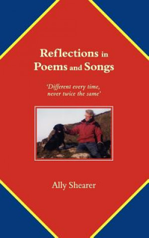 Reflections in Poems and Songs