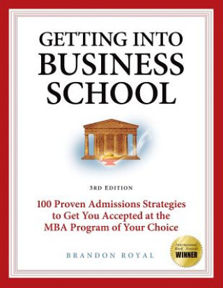 Secrets to Getting into Business School