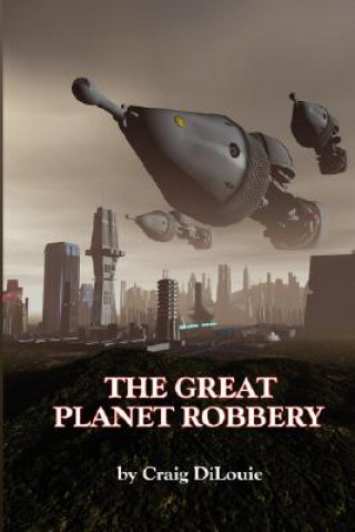 Great Planet Robbery