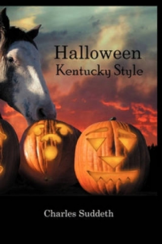 Halloween Kentucky Style