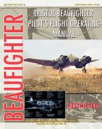 Bristol Beaufighter Pilot's Flight Operating Instructions