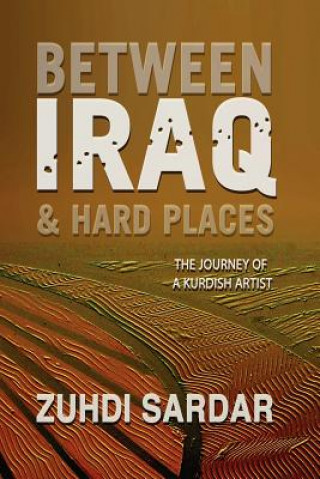 Between Iraq & Hard Places