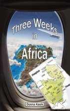 Three Weeks in Africa
