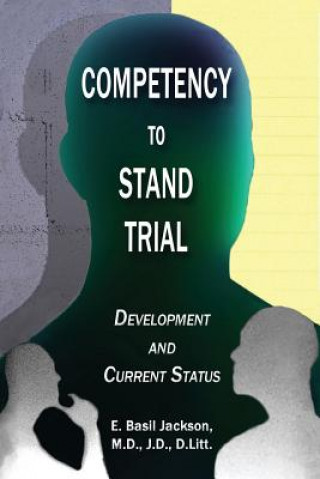 Competency to Stand Trial